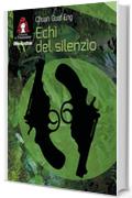 Echi del silenzio (Oltreconfine Vol. 5)