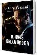 Il boss della droga