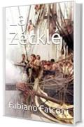 La Zécklé