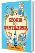 Le storie della gentilezza