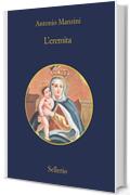 L'eremita (Il vicequestore Rocco Schiavone Vol. 13)