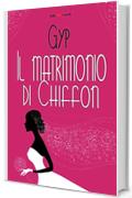 Il matrimonio di Chiffon (Fogli volanti)