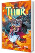 La Potente Thor (2015) 4: Il Thor della guerra (La potente Thor (Marvel Collection))