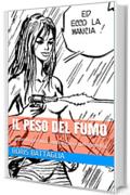 il peso del fumo: elementi per una controstoria del fumetto