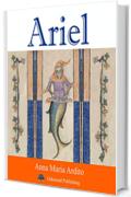 Ariel: Racconto sotto formalina (Racconti Oakmond Vol. 73)