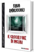 Il cacciatore di incubi