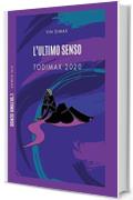 L'Ultimo Senso: Todimax 2020