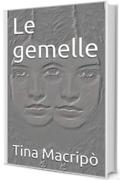 Le gemelle