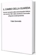 Il cambio della guardia: Itinerari semantici nella cinematografia italiana del secondo '900: dalla conchiusa Commedia all'aperta Contemporaneità