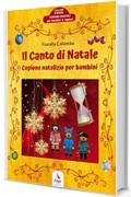 Il Canto di Natale: Copione di Natale per bambini