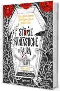 Storie fantastiche di paura