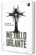 Metallo urlante