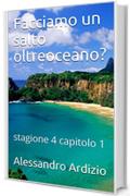 Facciamo un salto oltreoceano?: stagione 4 capitolo 1 (le indagini di caterina martelli stagione 4)