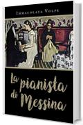 La pianista di Messina