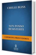 Non posso resisterti (Men of Inked Series Vol. 3)