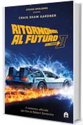 Ritorno al futuro. Parte II. Il romanzo