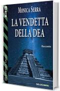 La vendetta della dea