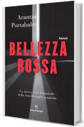 Bellezza rossa