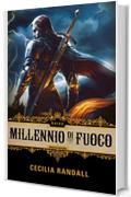 Millennio di fuoco - Raivo