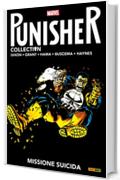 Punisher. Missione suicida (Punisher Collection Vol. 9)