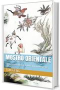 Mostro orientale: Un misterioso libro di 4.000 anni proveniente dall'est