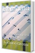 Serenata: Per coro a 7 voci miste a cappella (Antologia corale Vol. 3)