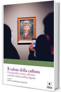 Il valore della cultura