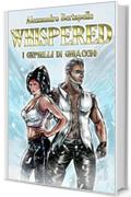 Whispered -I gemelli di ghiaccio-