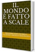 Il mondo è fatto a scale