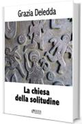 La chiesa della solitudine (Fuori dal coro)