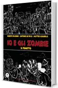 Io e gli zombie - Il fumetto: Volume 0