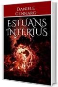 Estuans Interius