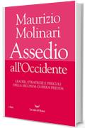 Assedio all'occidente