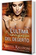 L'ultima principessa del deserto