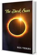 The Dark Sun