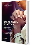 Dal silenzio una voce: Esperienze di conversione nell'Asia di oggi