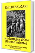 La Montagna d'Oro (Il treno volante): con Introduzione e Note di Anna Morena Mozzillo