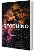 IL CECCHINO (The Hollow Men Vol. 1)