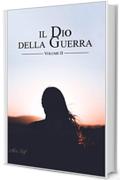 Il Dio della guerra - Volume II