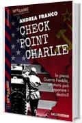 Checkpoint Charlie