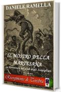 Il mostro della Martesana (Le Avventure del Club degli Scapigliati Vol. 2)