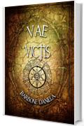 Vae Victis: Mater Dei (Cthylla Vol. 1)