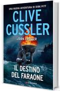 Il destino del faraone: Avventure di Dirk Pitt