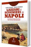 Lazzari e scugnizzi di Napoli