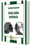 Storie dalla preistoria (Fiaschette Vol. 16)