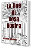 La fine di Cosa Nostra