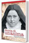 Storia di un'anima (Pagine Carmelitane)