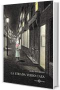 La strada verso casa