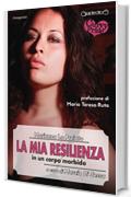 La mia resilienza in un corpo morbido (Protagonisti)