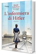 L'infermiera di Hitler